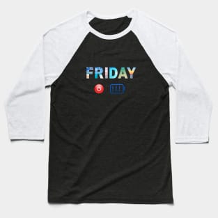 Friday Energ Baseball T-Shirt